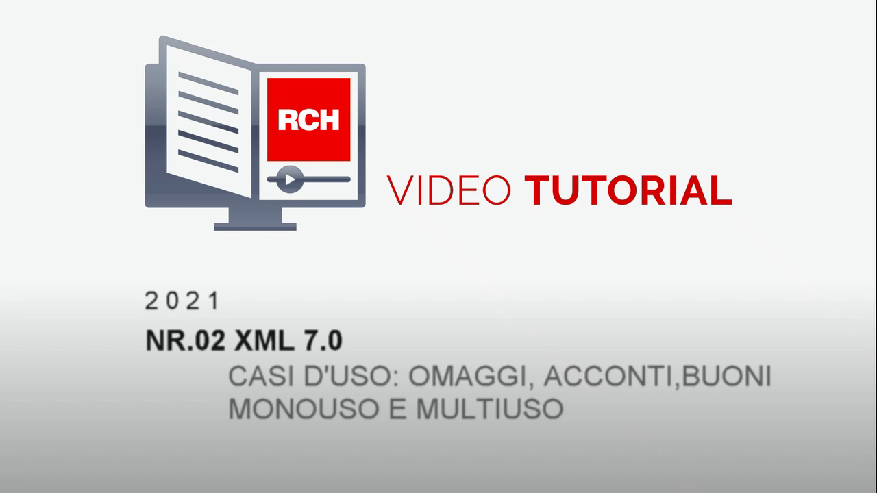 Tutorial 2021-02: casi d’uso documenti commerciali XML 7.0