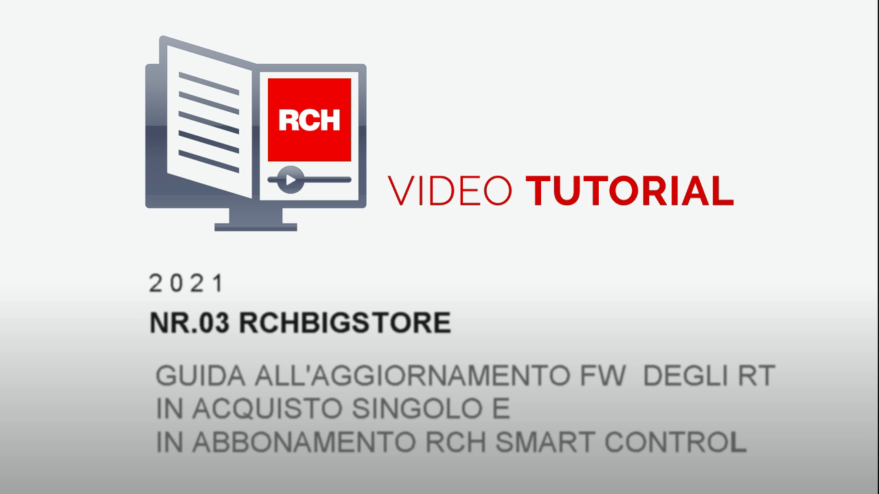 Tutorial 2021-03: Aggiornamento firmware RCH SmartControl